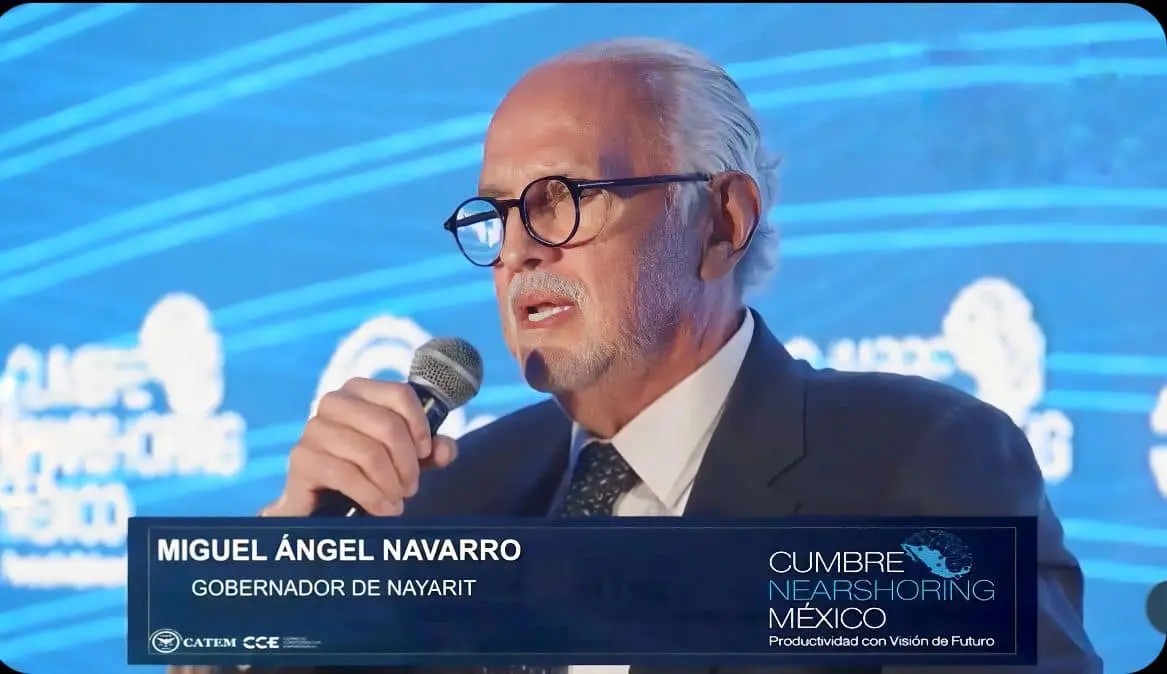 Presente Navarro Quintero en la 'Cumbre Nearshoring México'